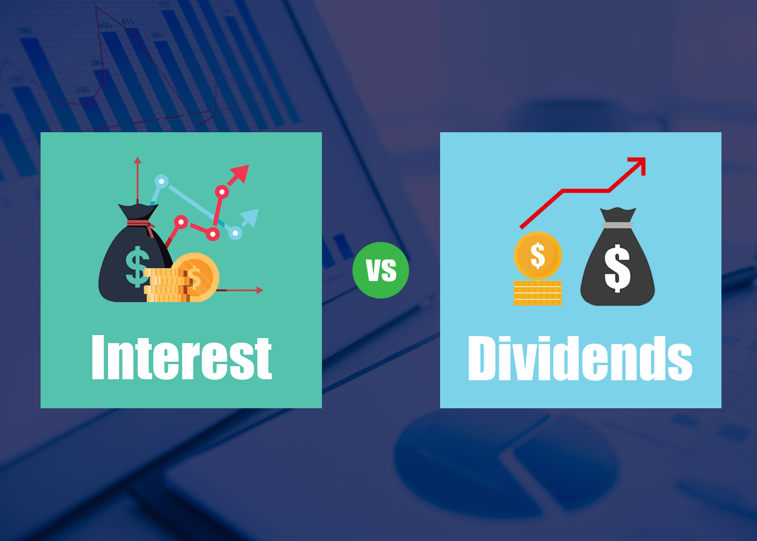What is The Difference Between Dividends and Interest