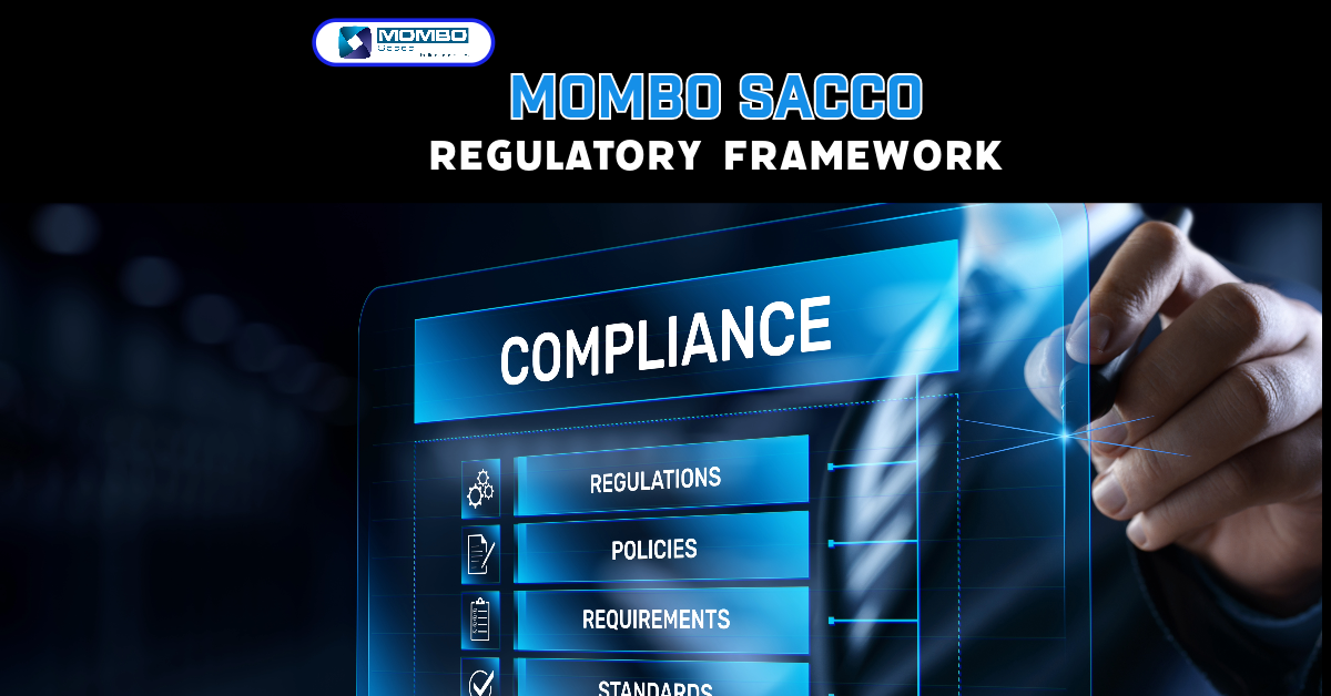 Understanding the Regulatory Framework of Mombo Sacco
