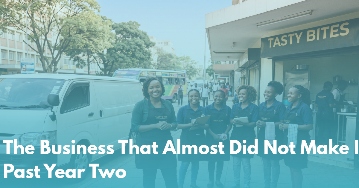 The Business That Almost Did Not Make It Past Year Two